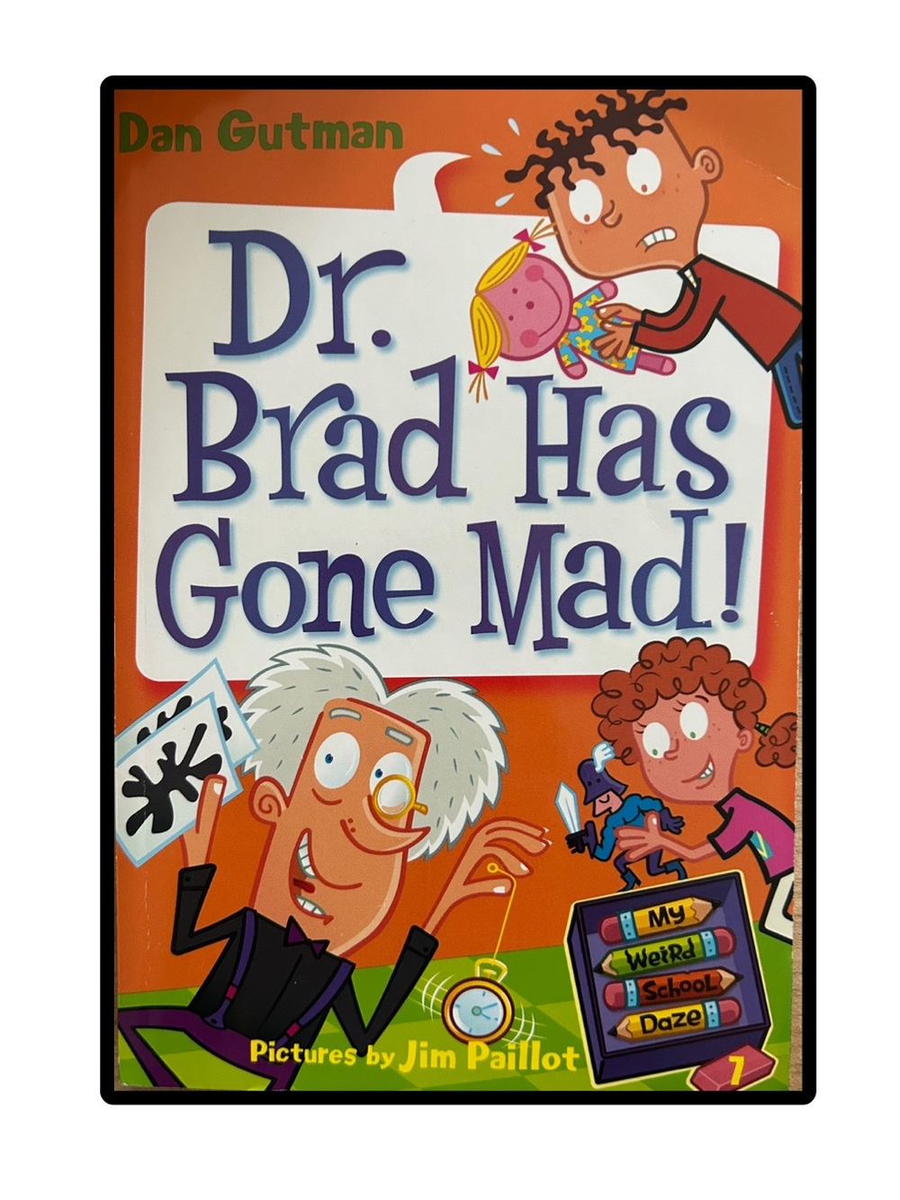 BUNDLE & SAVE🏫My Weird School Daze: Dr. Brad Has Gone Mad! Book 7